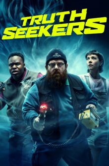 Truth Seekers izle