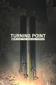 Turning Point: 9/11 and the War on Terror izle