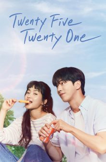 Twenty Five Twenty One izle