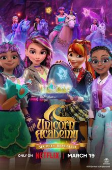 Unicorn Academy: Secrets Revealed dizi izle