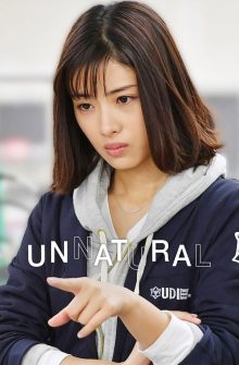 Unnatural dizi izle