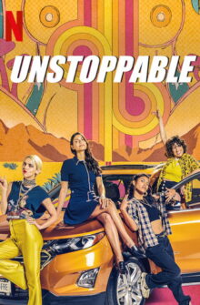 Unstoppable dizi izle