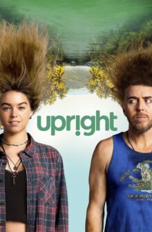 Upright izle
