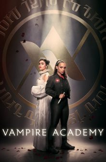 Vampire Academy dizi izle