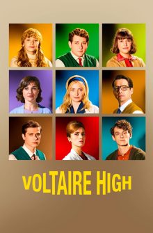 Voltaire High dizi izle