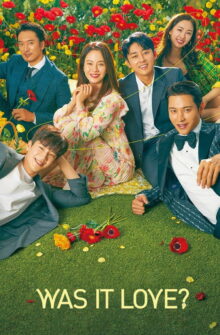Was It Love? izle