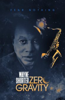 Wayne Shorter: Zero Gravity dizi izle