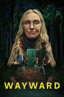 Wayward izle