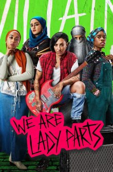 We Are Lady Parts dizi izle