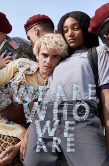We Are Who We Are izle