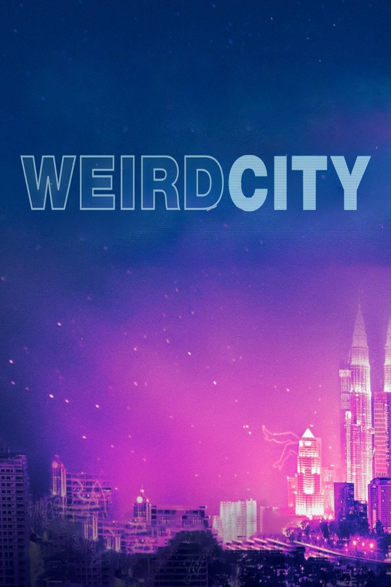 Weird City dizi izle
