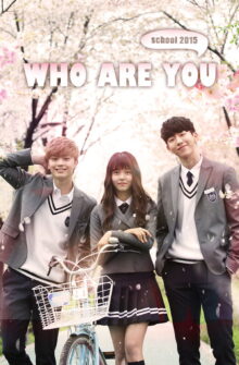 Who Are You: School 2015 dizi izle