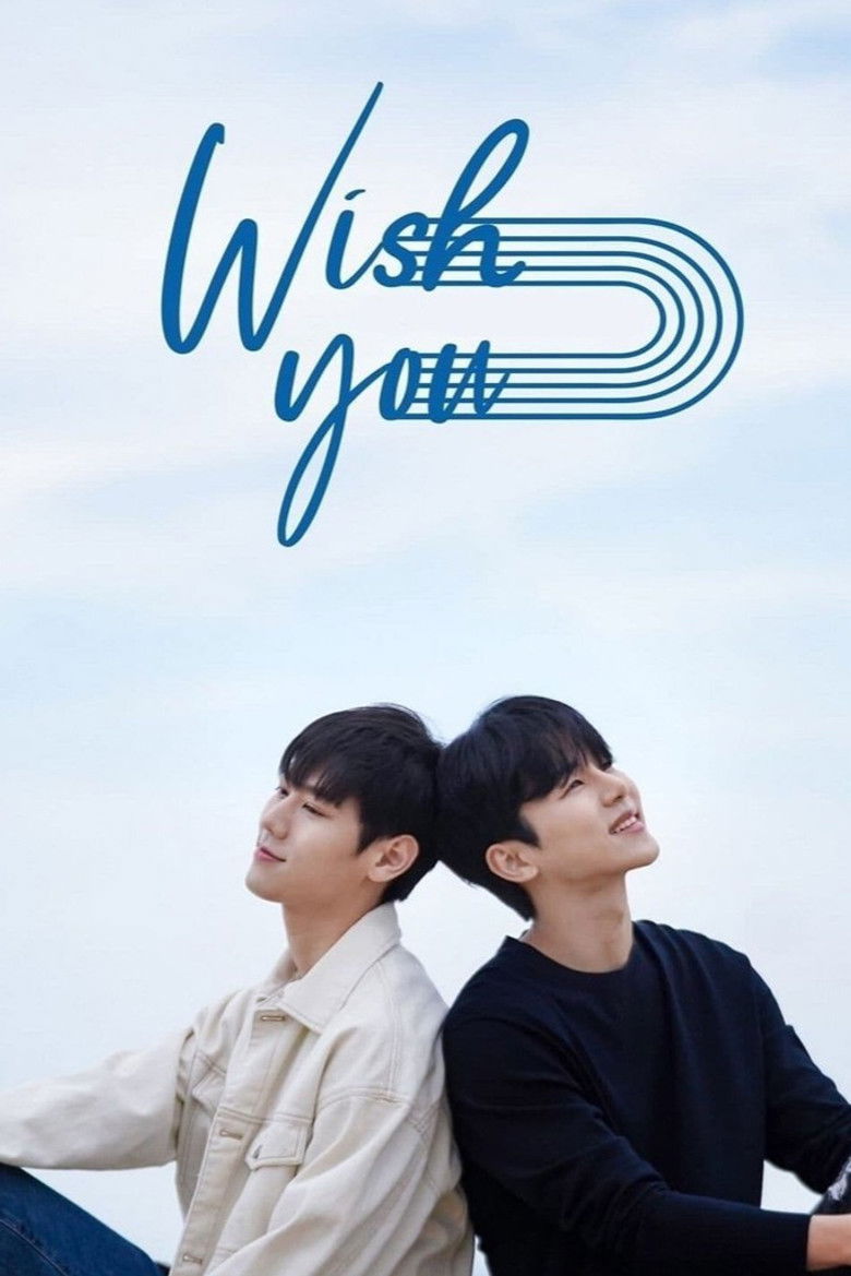 WISH YOU: Your Melody From My Heart izle