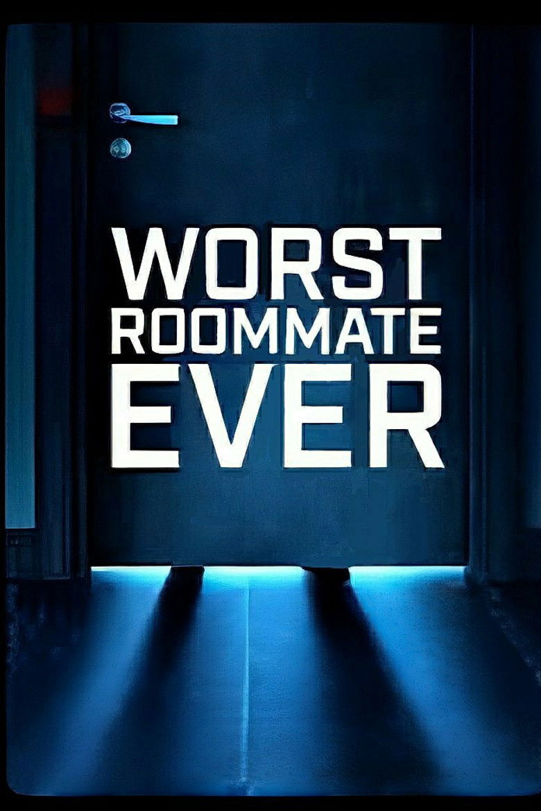 Worst Roommate Ever izle