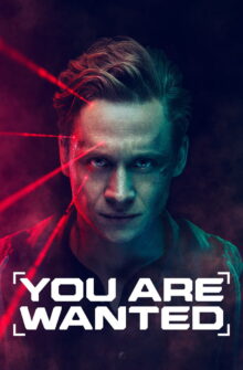 You Are Wanted izle