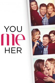 You Me Her izle