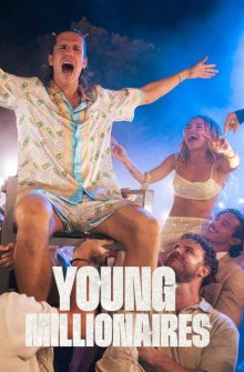 Young Millionaires izle