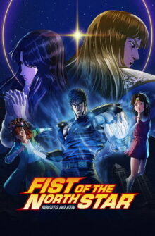 Fist of the North Star: HOKUTO NO KEN izle