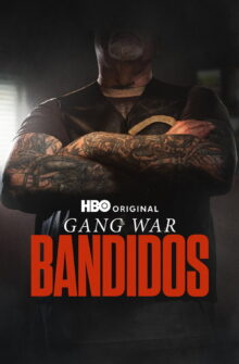 Gang War: Bandidos dizi izle