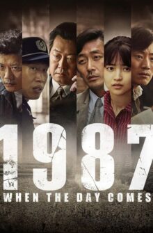1987: When the Day Comes film izle
