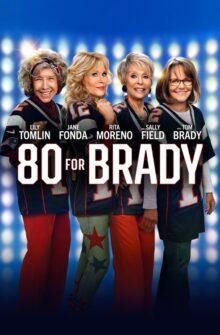 80 for Brady film izle