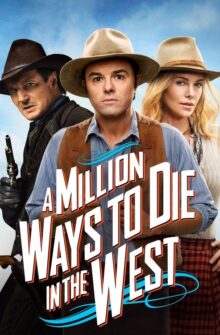 A Million Ways to Die in the West film izle
