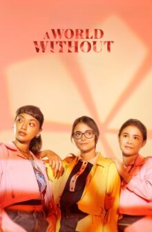 A World Without film izle