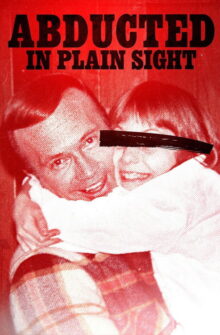 Abducted in Plain Sight film izle