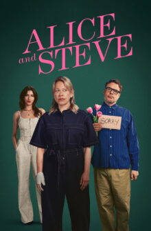 Alice and Steve izle