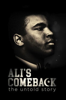 Ali’s Comeback: The Untold Story film izle
