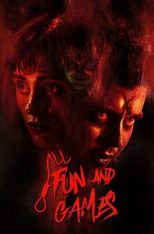 All Fun and Games film izle