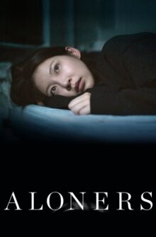 Aloners film izle
