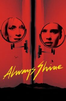 Always Shine film izle