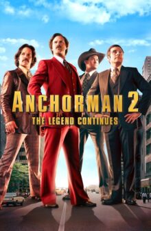 Anchorman 2: The Legend Continues film izle