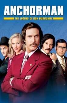 Anchorman: The Legend of Ron Burgundy film izle