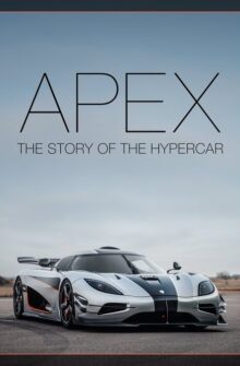 APEX: The Story of the Hypercar film izle