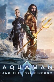 Aquaman and the Lost Kingdom film izle