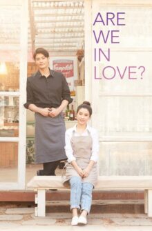 Are We in Love? film izle