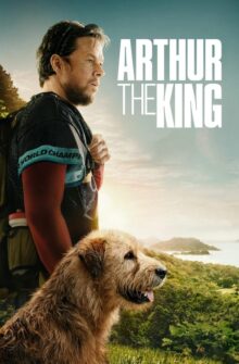 Arthur the King film izle