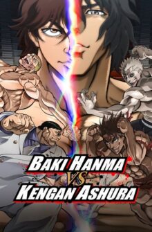 Baki Hanma VS Kengan Ashura film izle