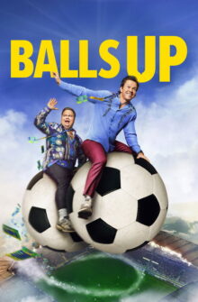 Balls Up film izle