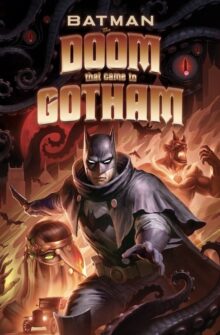 Batman: The Doom That Came to Gotham film izle