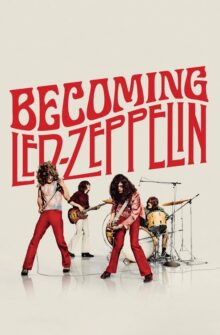 Becoming Led Zeppelin film izle