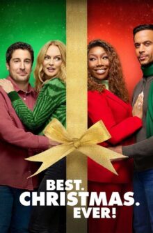Best. Christmas. Ever! film izle