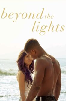 Beyond the Lights film izle