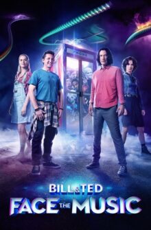 Bill & Ted Face the Music film izle