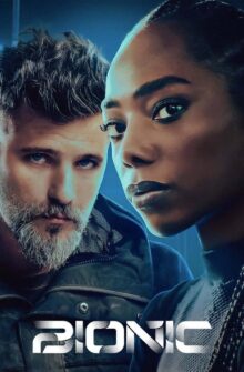 Bionic film izle