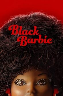 Black Barbie film izle