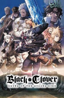 Black Clover: Sword of the Wizard King film izle