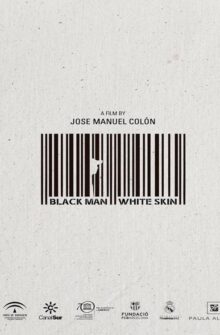 Black Man White Skin film izle